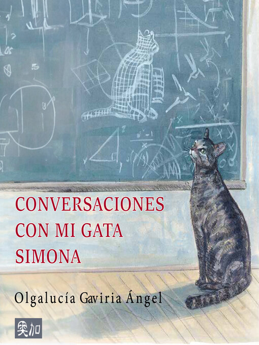 Title details for Conversaciones con mi gata Simona (Completo) by Olgalucía Gaviria Ángel - Available